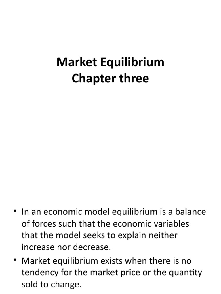Market Equilibrium Chapter Three | PDF | Supply And Demand | Supply ...