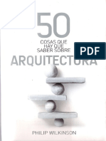 50-Cosas-Que-Hay-Que-Saber-Sobre-Arquitectura-Philip-Wilkinson resumido