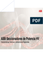 ABB Seccionadores de Potencia HV: Caracteristicas Tecnicas y Aplicaciones Especiales