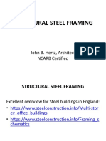 Structural Steel Framing: John B. Hertz, Architect NCARB Certified