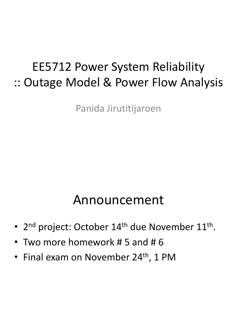 EE5712 Power System Reliability Outage Model & Power Flow Analysis
