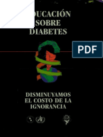 Educacion sobre diabetes disminuyamos el costo de la ignorancia