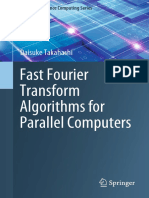 Fast Fourier Transform Algorithms for Parallel Computers Daisuke Takahashi 2019