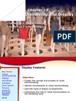 Visual Merchandising and Display: - Section 18.1 Display Features - Section 18.2 Artistic Design