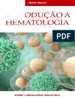Introdução à hematologia e sistema de defesa do organismo