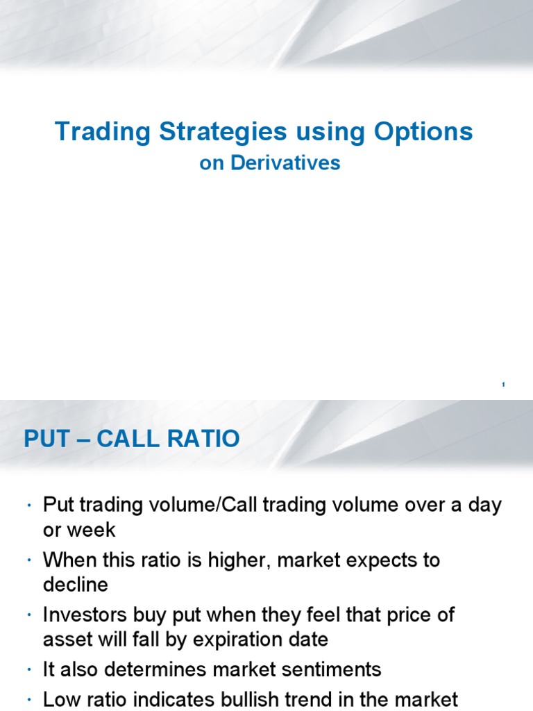 An Analysis of Options Trading Strategies Utilizing Puts, Calls
