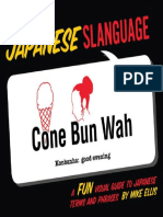 Japanese Slanguage - A Fun Visual Guide To Japanese Terms and Phrases