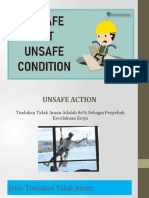 Unsafe Acttion Unsafe Condition