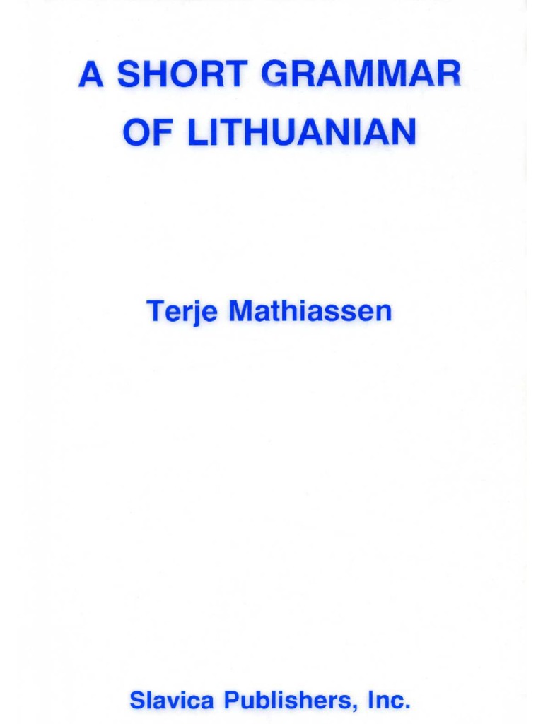 A Short Grammar of Lithuanian (1991) PDF
