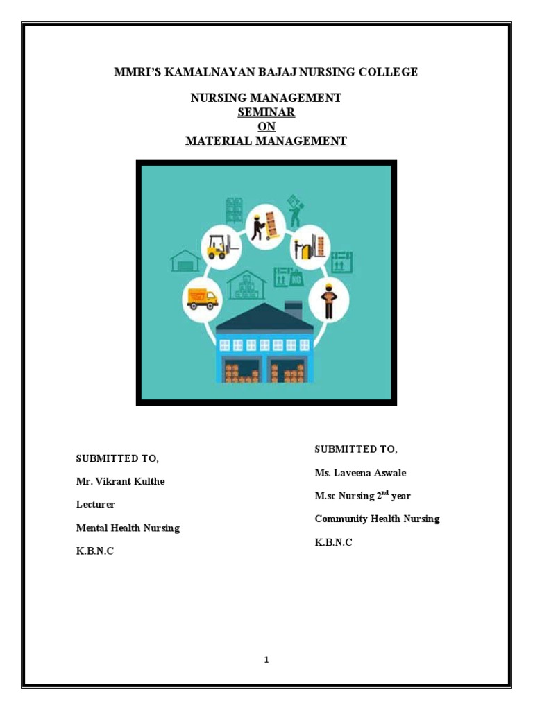 Material Management Seminar An Overview of Objectives, Principles