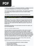 What Is Anonymous Function?: Anonymous Functions Can Accept Inputs and Return The Outputs, Just