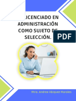 El Licenciado en Administración Como Sujeto de Selección.