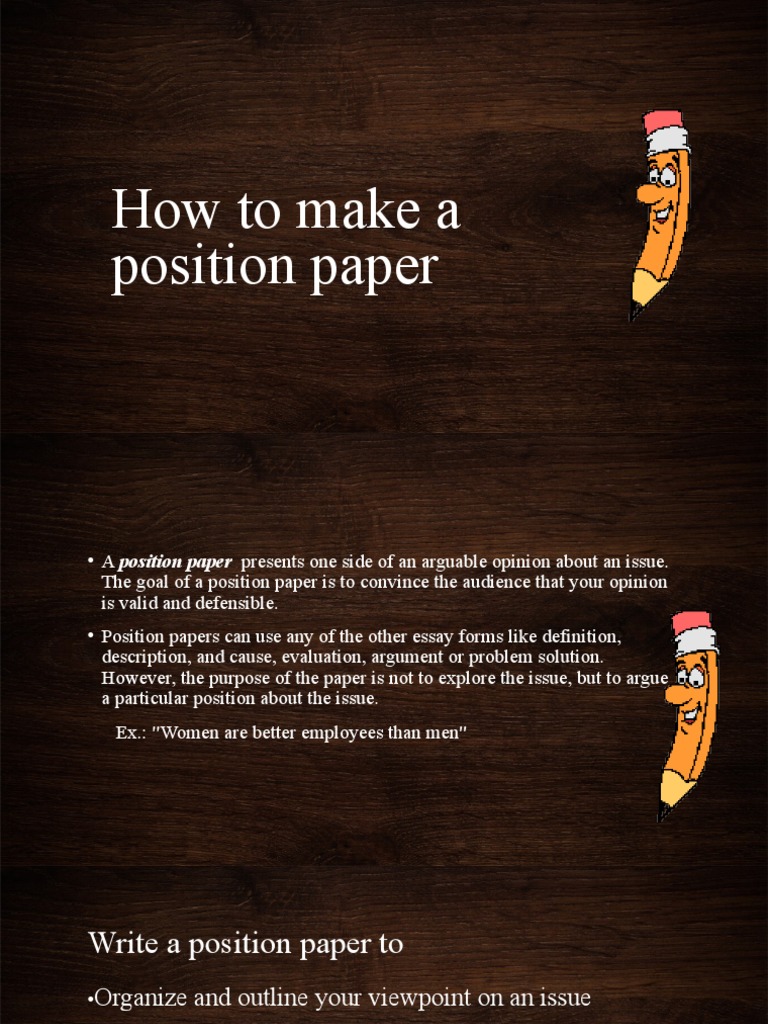 How to Write a Position Paper | PDF | Argument | Essays