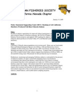 Cal-Neva AFS. Policy Statement Suppoting Total (100%) Marking of All California Hatchery Produced Fall Run Chinook Salmon