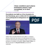 RT - Putin - Es Erróneo Considerar Que La Época de Cambios Turbulentos Pasará y Todo Volverá A La Normalidad, NO LO HARÁ