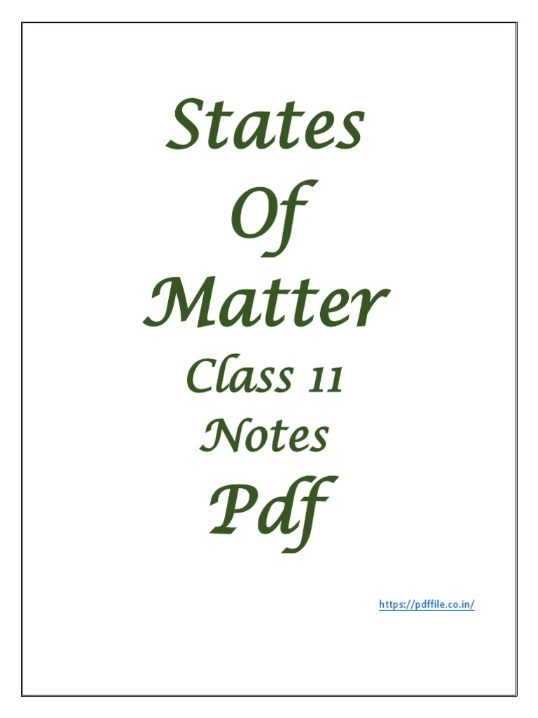 States of Matter Notes | PDF | Gases | Intermolecular Force