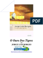 Jorge+Luis+Borges+-+O+Ouro+Dos+Tigres