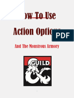 How To Use Action Options: and The Monstrous Armory
