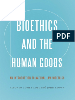 Bioethics and The Human Goods - An Introduction To Natural Law Bioethics (PDFDrive)