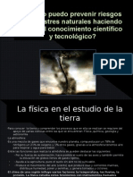 Cómo prevenir desastres usando ciencia