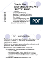 Chapter Five: Maintenance Forecasting and Capacity Planing