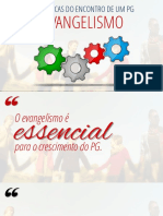 As Dinâmicas Do PG - Evangelismo