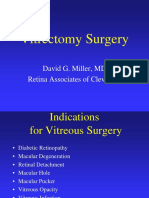Vitrectomy Surgery: David G. Miller, MD Retina Associates of Cleveland