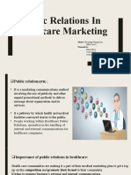 Public Relations in Healthcare Marketing: Subject-Marketing Management Presented by