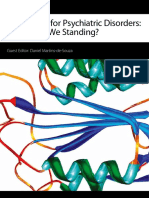 Biomarkers For Psychiatric Disorders: Where Are We Standing?