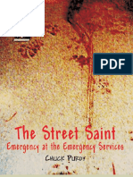The Street Saint - Emergency at The Emergency Services