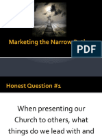 Marketing The Narrow Path