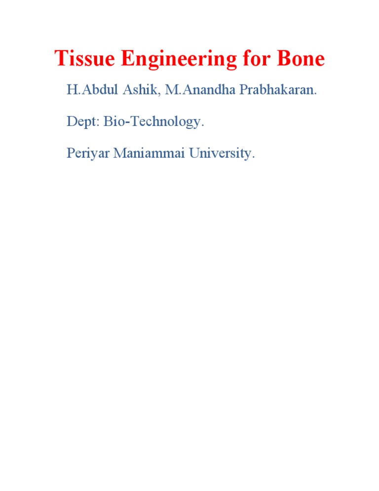 Bone Tissue Engineering Techniques | PDF | Wellness