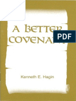 A Better Covenant - Kenneth E Hagin