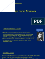 Mihajlo Pupin Museum: Theme: House With History in Serbia