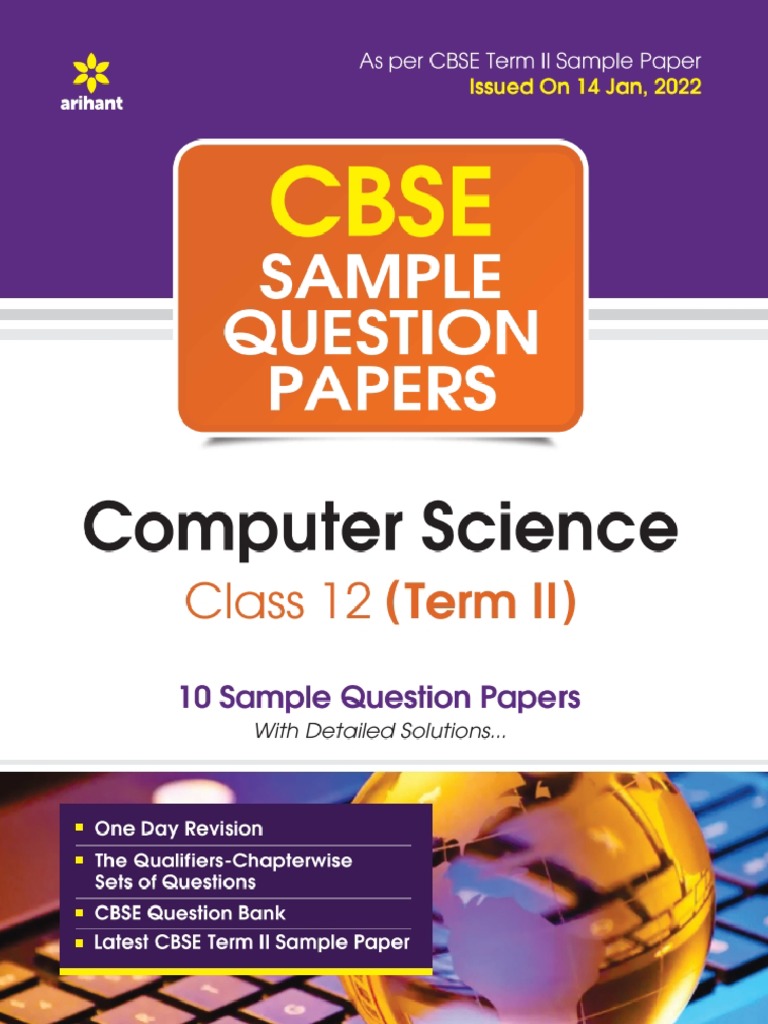 Arihant Class 12 Computer Science Term 2 Sample Papers Unlocked PDF