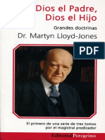 Martyn Lloyd Jones Grandes Doctrinas I Dios El Padre Dios El Hijo
