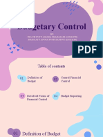 Budgetary Control: BY: Ni Luh Putu Amara Prabasari (119211078) Made Ayu Anggi Puspitadewi (119211136)