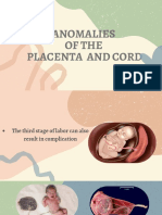 Anomalies of The Placenta and Cord