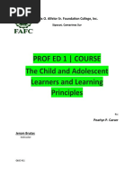 Prof Ed 1 - Course The Child and Adolescent Learners and Learning Principles