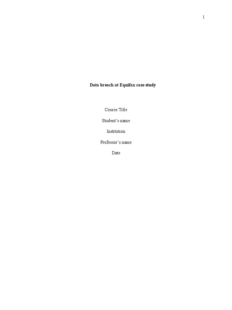 Equifax Data Breach Case Study Analysis | PDF | Computer Security ...