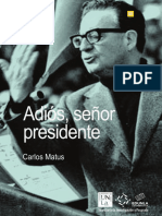 CARLOS MATUS ADIOS SEÑOR PRESIDENTE (1)