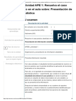 Examen - (APEB1-15%) Actividad APE 1 - Resuelva El Caso Práctico Diseñado en El Aula Sobre - Presentación de Información Estadística