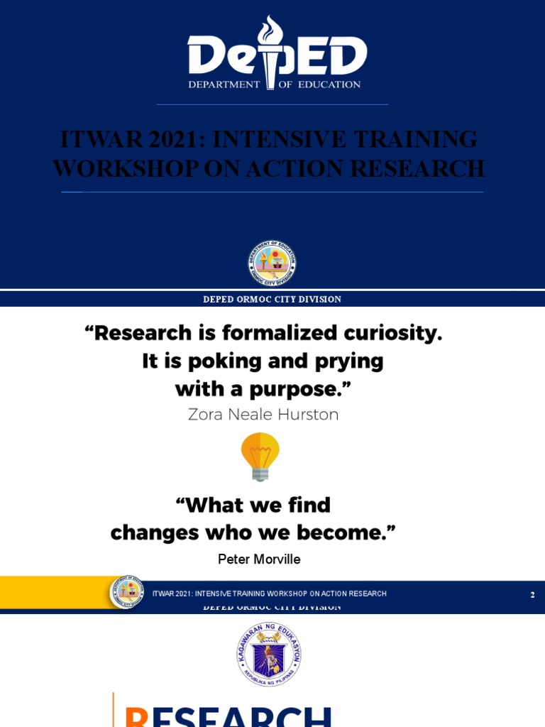 Itwar 2021: Intensive Training Workshop On Action Research: Deped Ormoc ...