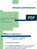 Internet, Intranet and Extranets: Name Mohd Saif Ansari SEC 'B' ROLL NO 0204741