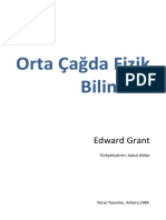 Grant, Edward (1983) Ortaçağda Fizik Bilimleri, Çev.A.Göker, Ankara-Verso Yayınları