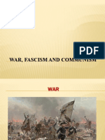 War, Fascism and Communism