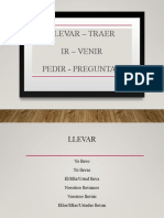 Presentación Llevar - Traer / Ir - Venir / Pedir - Preguntar