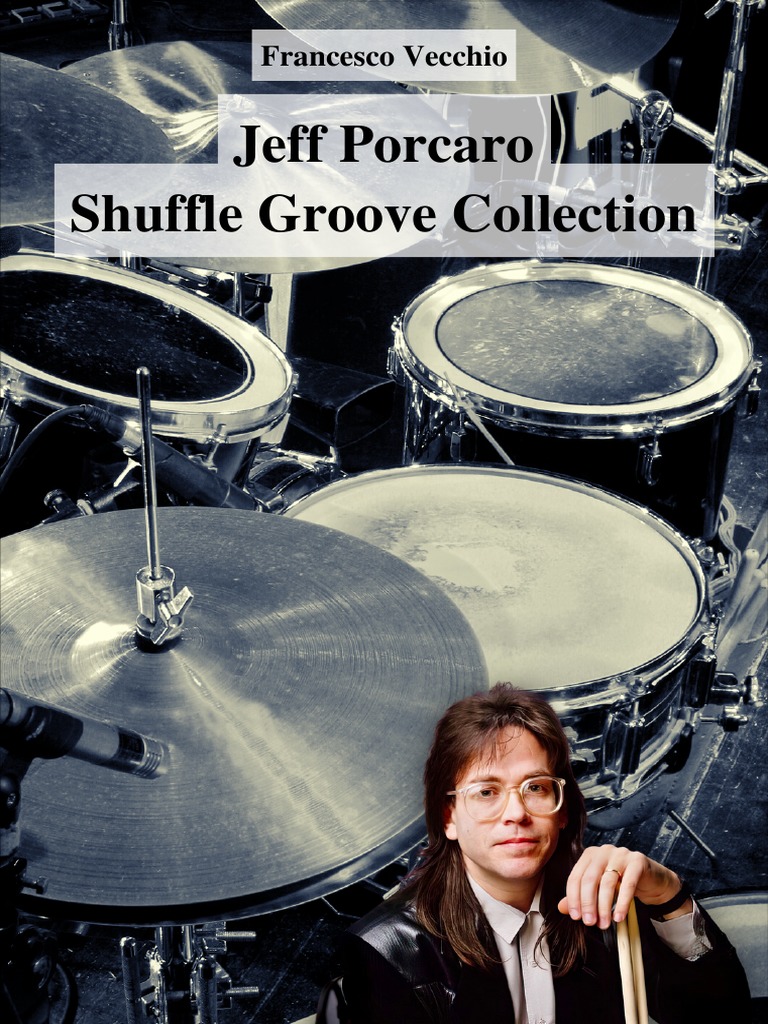 Jeff Porcaro Shuffle Groove Collection PDF Drum Kit Music Industry