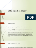 LMS Detection Theory: Presented by Dhayanithi Devi K
