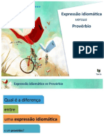 Expressão Idiomática Versus Provérbio